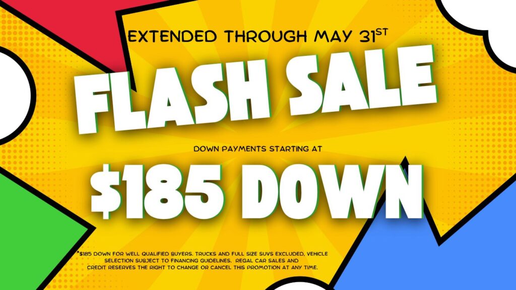 Bright comic-style promo banner reading 'FLASH SALE' with 'Extended through May 31st' and '$185 DOWN' on a yellow backdrop, bold white text with green shadowing on a colorful background.